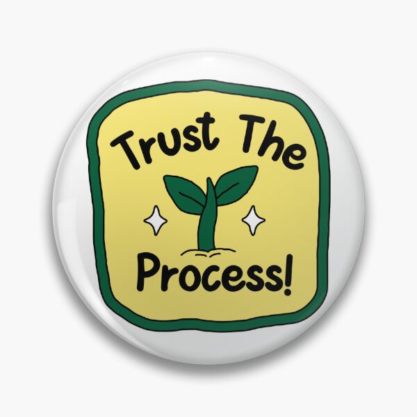 Item preview, Trust the process designed and sold by Ashley Hammann.