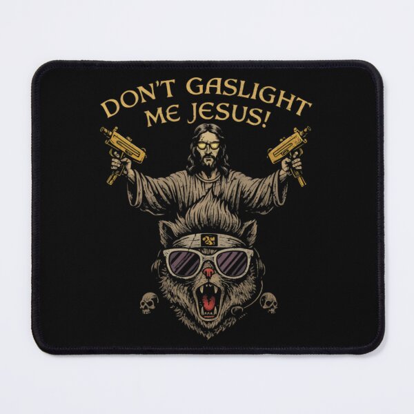 Item preview, Don't gaslight me Jesus - Dungeon Crawler Carl designed and sold by Frizz-Nie.