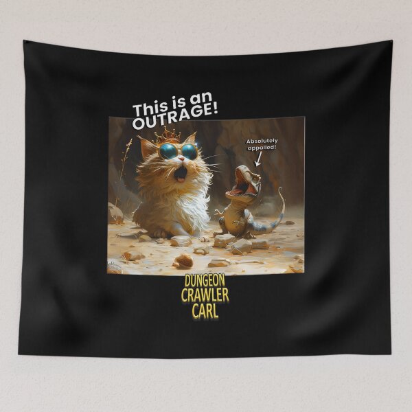Item preview, Dungeon Crawler Carl - This is an OUTRAGE! designed and sold by Frizz-Nie.