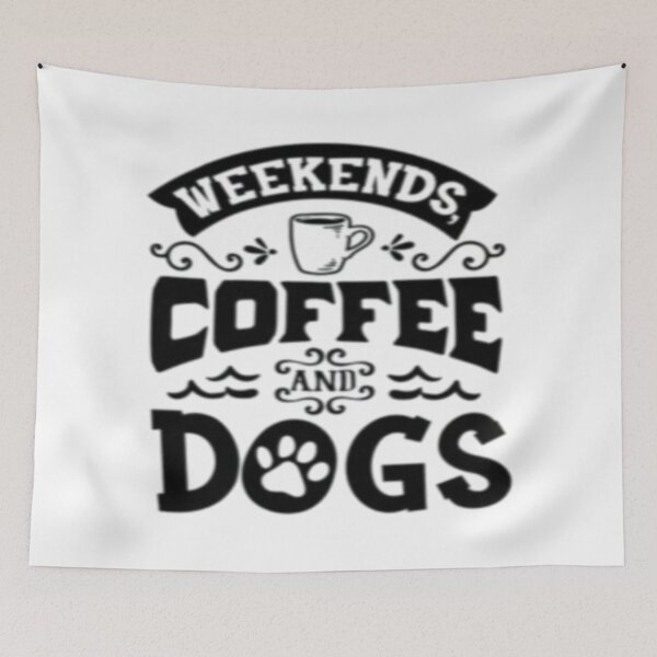 Item preview, Weekends Coffee and Dogs designed and sold by szydelkowanika.