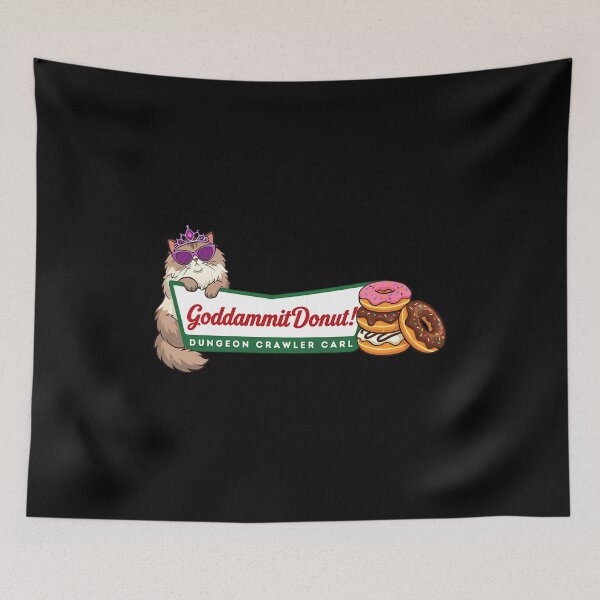 Item preview, Princess Donut Goddammit Donut , Dungeon Crawler Carl, Fantasy Book Reader Geeky Cat Lover designed and sold by Frizz-Nie.