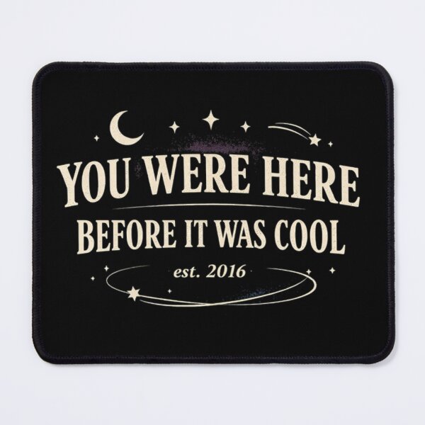 Item preview, You Were Here Before It Was Cool Aesthetic designed and sold by 97Ts.