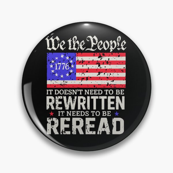 Item preview, We The People It Doesn't Need To Be Rewritten It Needs To Be Reread designed and sold by sawczy-shop.