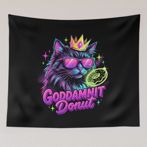 Item preview, Goddamnit Donut Neon Cat King Funny Donut Lover  designed and sold by Frizz-Nie.