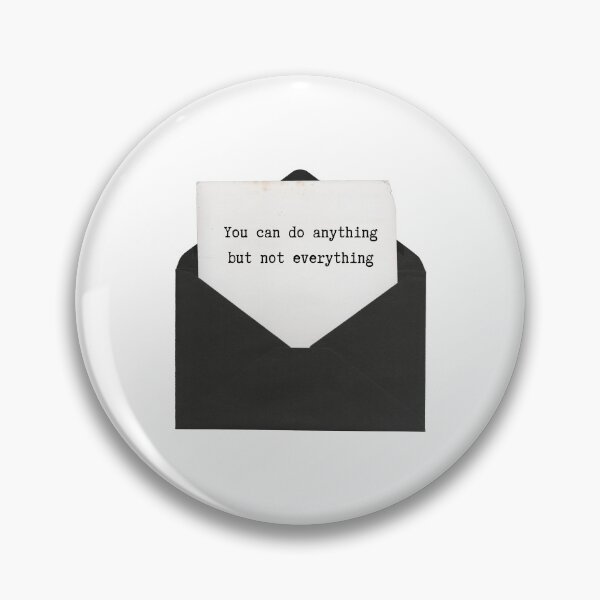 Item preview, You can do anything but not everything designed and sold by bruise+blush.