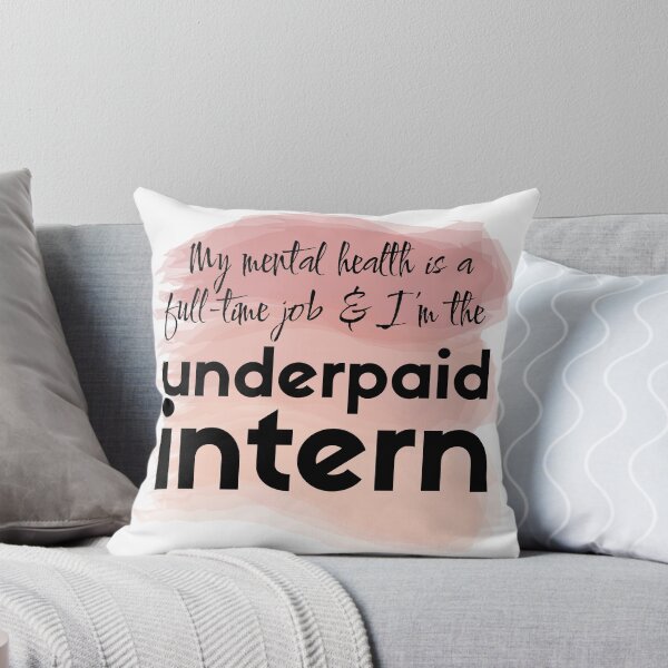 Item preview, Mental health is a full-time job designed and sold by bruise+blush.