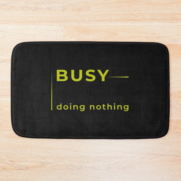 Item preview, Busy by doing nothing – slow living quote in green designed and sold by unique art and design.
