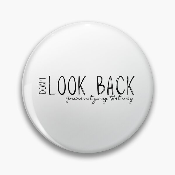 Item preview, Don't look back designed and sold by bruise+blush.