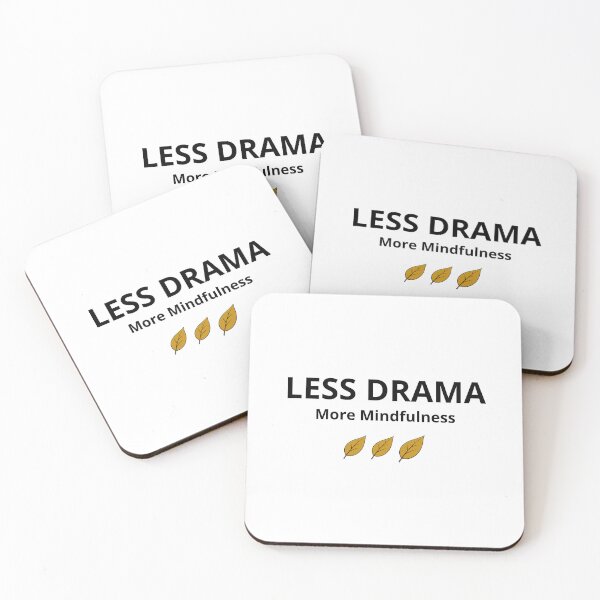 Item preview, Less Drama More Mindfulness - Minimalist Calm Quote  designed and sold by FreshLineArts.