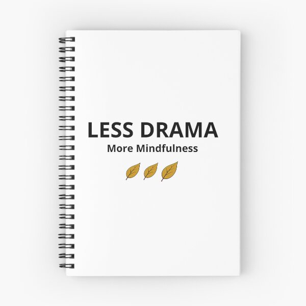 Item preview, Less Drama More Mindfulness - Minimalist Calm Quote  designed and sold by FreshLineArts.