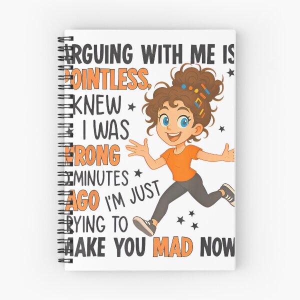 Item preview, Arguing With Me Is Pointless I Was Knew I Was Wrong Funny designed and sold by hqmofoo35.