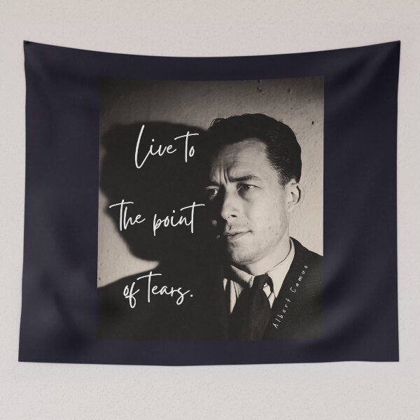 Item preview, Albert Camus black and white portrait and quote: Live to the point of tears designed and sold by artbleed.