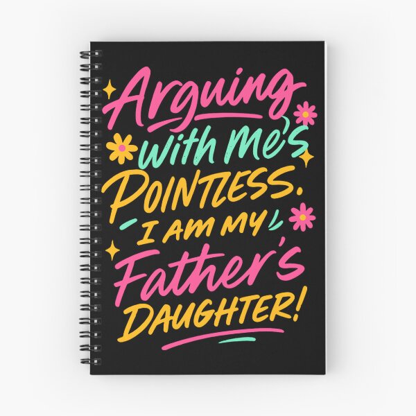 Item preview, Arguing with Me is Pointless I'm My Father's Daughter designed and sold by hqmofoo35.