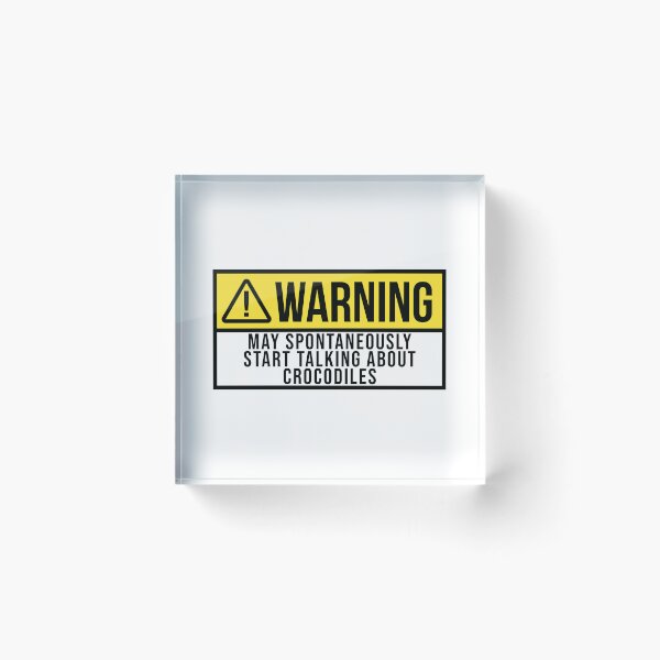 Item preview, Crocodile Warning designed and sold by XCIV.