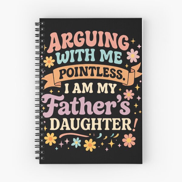 Item preview, Arguing With Me Is Pointless I'm My Father's Daughter designed and sold by hqmofoo35.