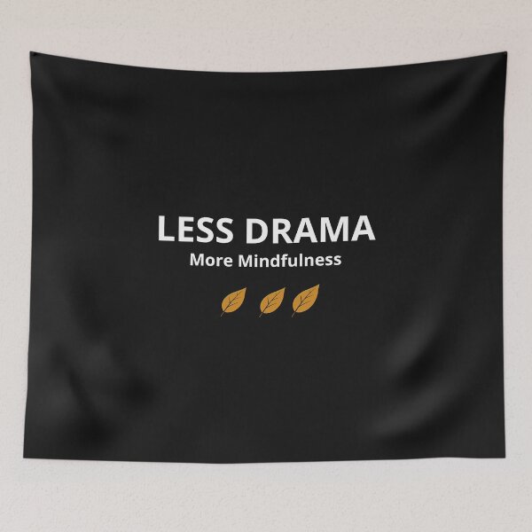 Item preview, Less Drama More Mindfulness - Minimalist Wellness Quote designed and sold by FreshLineArts.