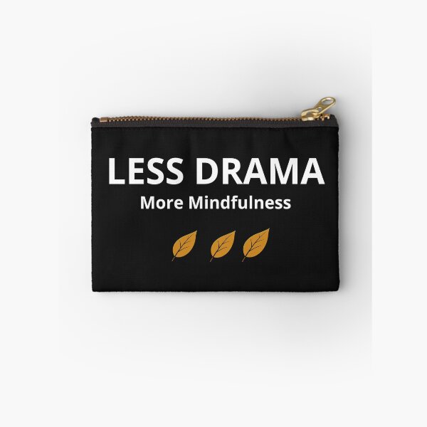 Item preview, Less Drama More Mindfulness - Minimalist Wellness Quote designed and sold by FreshLineArts.