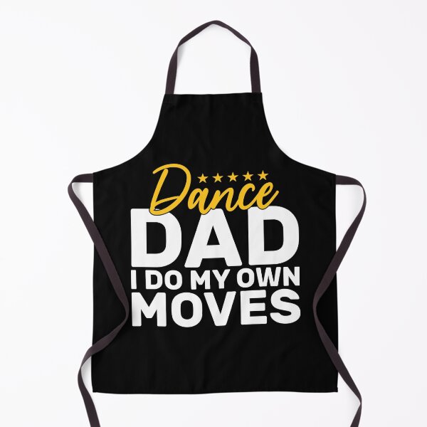Item preview, Funny Dance Dad I Do My Own Moves Gift designed and sold by KroghDs.