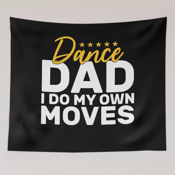 Item preview, Funny Dance Dad I Do My Own Moves Gift designed and sold by KroghDs.