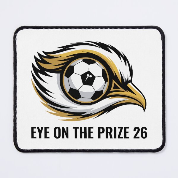 Item preview, Eye on the Prize 26 World Cup Eagle Soccer Football designed and sold by PixelWaveBD.