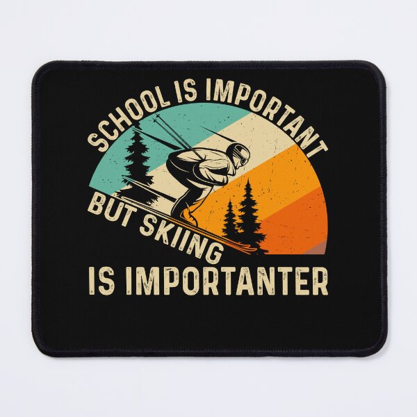Item preview, Funny School But Skiing Is Importanter Retro designed and sold by KroghDs.