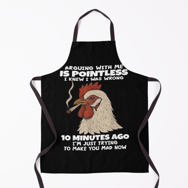 Item preview, Que el pollo discuta conmigo es inútil. Sabía que estaba equivocado. 10 designed and sold by hqmofoo35.