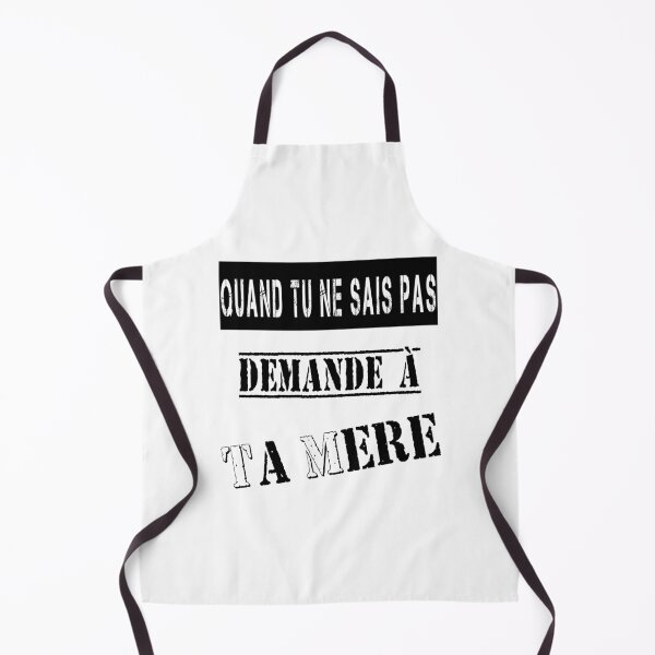 Aperçu de l'œuvre Quand tu ne sais pas Demande à Ta Mère Maman créée et vendue par Palou54.