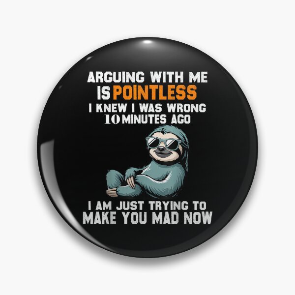 Item preview, Arguing With Me Is Pointless designed and sold by hqmofoo35.