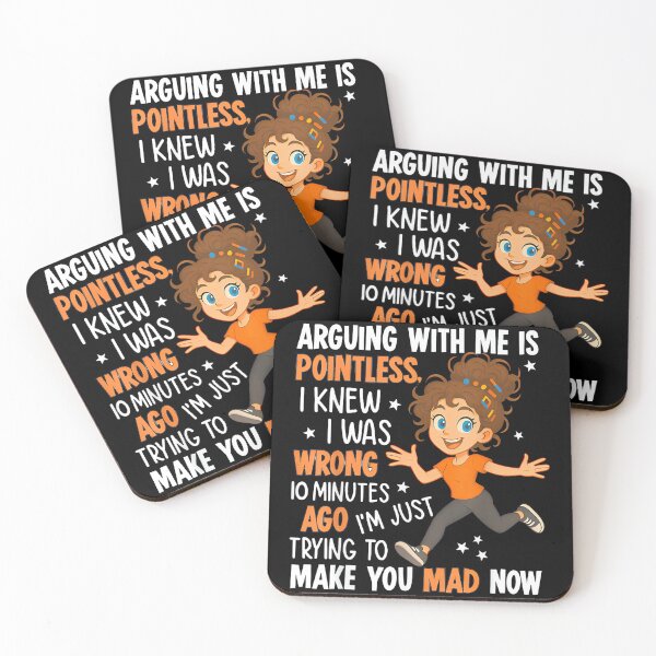 Item preview, Arguing With Me Is Pointless I Was Knew I Was Wrong Funny designed and sold by hqmofoo35.