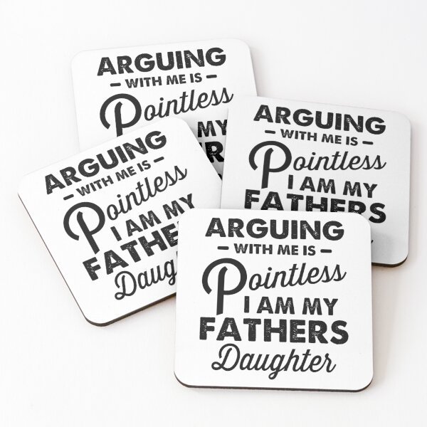 Item preview, Arguing With Me Is Pointless I'm My Fathers Daughter on back designed and sold by hqmofoo35.