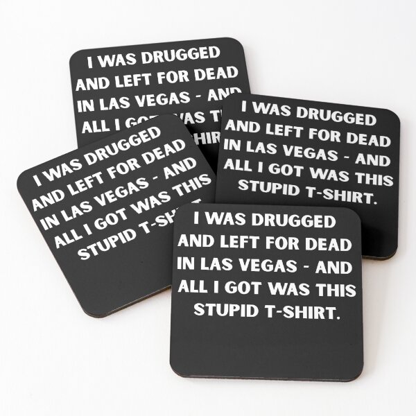 Item preview, I Was Drugged and Left for Dead in Las Vegas – Dark Humor Party Meme T-Shirt designed and sold by DyfunctionalTee.