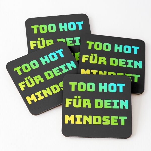 Item preview, Too Hot For Your Mindset: Funny Denglish Feminist Quote Shirt designed and sold by StrictlyBilliM.