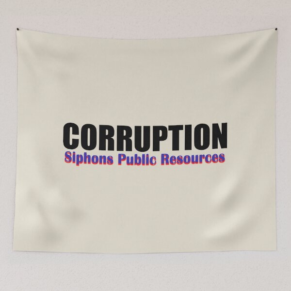 Item preview, Corruption Drains What Belongs to the People designed and sold by annenambiro.