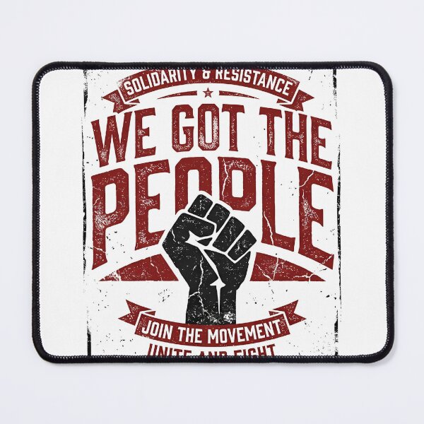 Item preview, We Got The People Workers United designed and sold by RoyesButler.