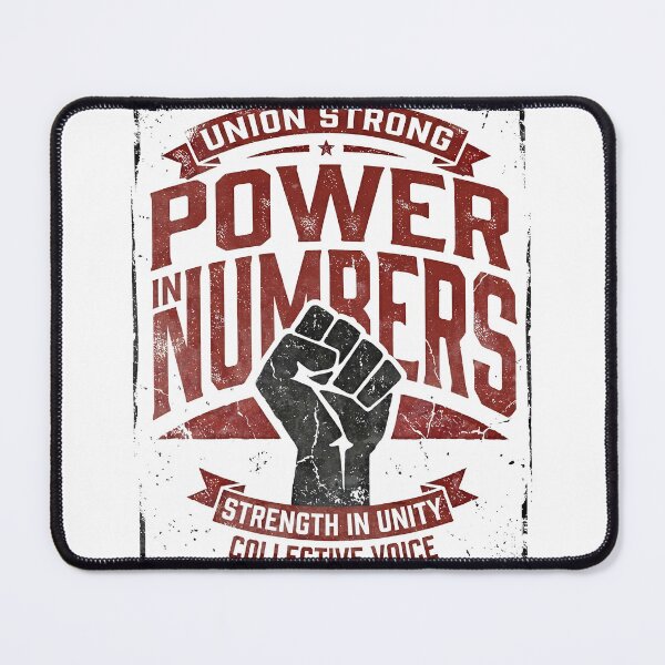 Item preview, Power in Numbers United Workers Solidarity Forever designed and sold by RoyesButler.