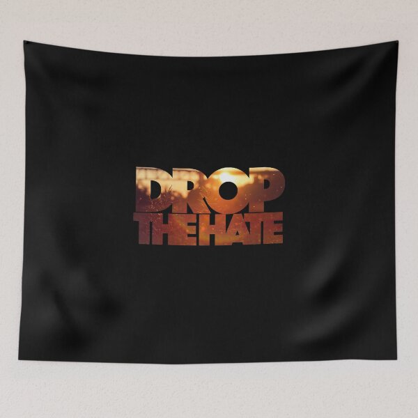 Item preview, DROP THE HATE - Rock - Grunge - Pop - Blues - Electro - Classic - Retro designed and sold by SentientGallery.