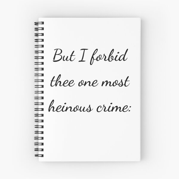 Item preview, "But I forbid thee one most heinous crime:" - handwriting black designed and sold by ariksworld.