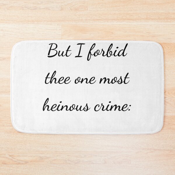 Item preview, "But I forbid thee one most heinous crime:" - handwriting black designed and sold by ariksworld.
