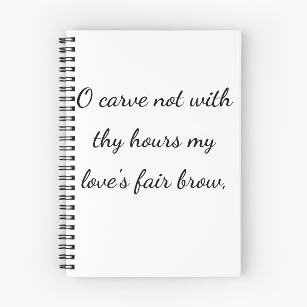 Item preview, "O carve not with thy hours my love's fair brow," - handwriting black designed and sold by ariksworld.