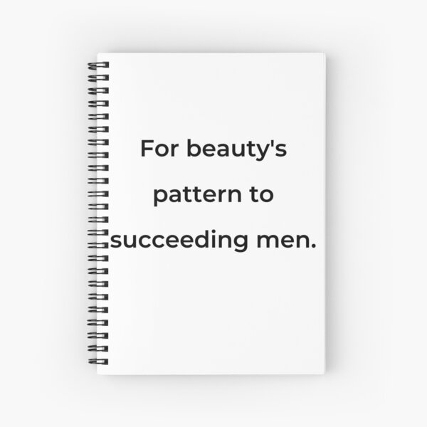 Item preview, "For beauty's pattern to succeeding men." - print black designed and sold by ariksworld.