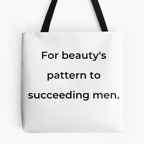 Item preview, "For beauty's pattern to succeeding men." - print black designed and sold by ariksworld.