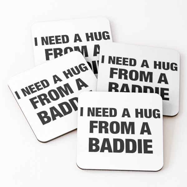 Item preview, Funny I Need A Hug from A Baddie  designed and sold by PmindHalow.