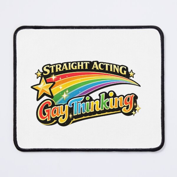 Item preview, Straight Acting Gay Thinking Rainbow Pride Humor Queer Identity Contrast designed and sold by Aryabek.