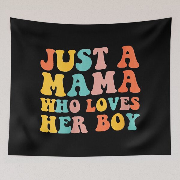 Item preview, Just A Mama Who Loves Her Boy Retro Typography designed and sold by zamiokaline.