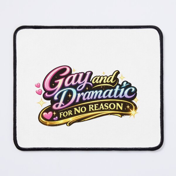 Item preview, Gay and Dramatic for No Reason Hearts Pride Humor Queer Emotional Energy designed and sold by Aryabek.