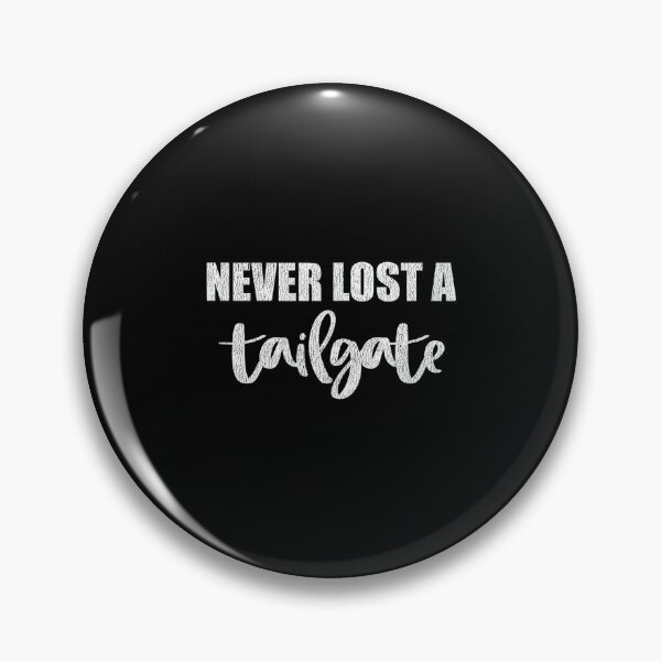 Item preview, Never Lost A Tailgate Shirt Funny Football Tailgating Tee designed and sold by DeanASkinner.