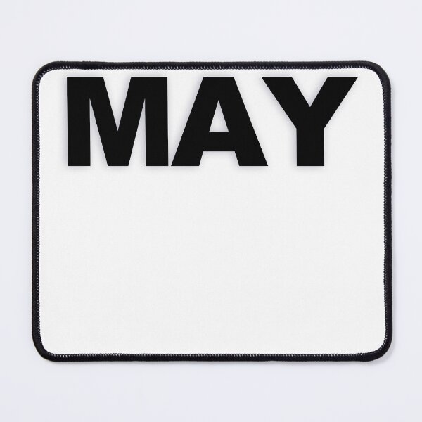 Item preview, MAY — Black Minimal Bold Type Statement designed and sold by WORDPAUSE.
