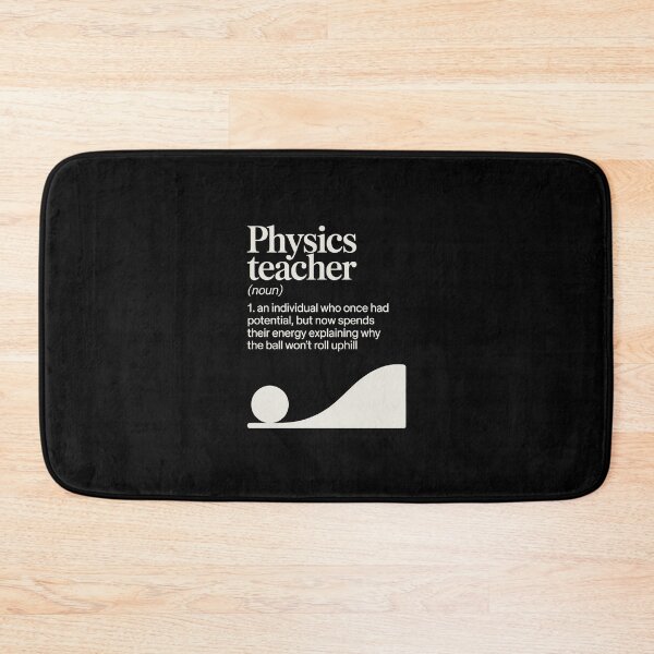 Item preview, Humorous Physics Teacher Definition designed and sold by jkrphoto.