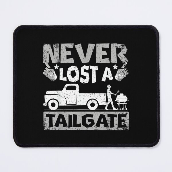 Item preview, Never lost a tailgate designed and sold by DeanASkinner.