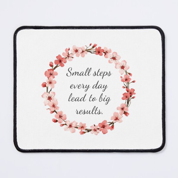 Item preview, Small steps every day lead to big results in sakura designed and sold by uunaa.